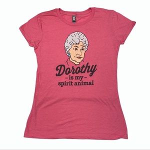 Golden Girls T-Shirt Dorothy is My Spirit Animal Tee NWOT Pink Size Medium